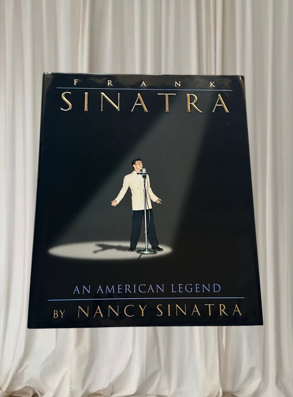 Nancy Sinatra Frank Sinatra: An American Legend - Intimate Hardcover Biography - Image 1