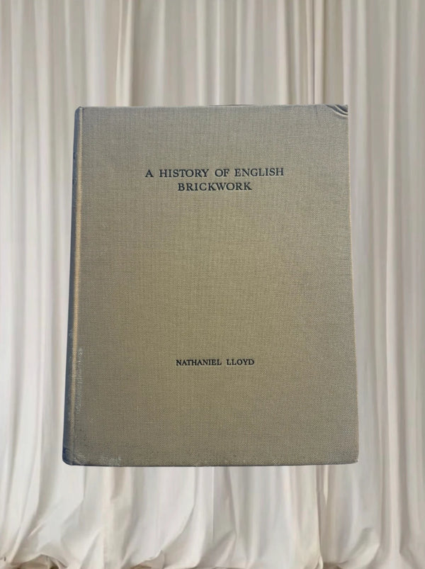 Nathaniel Lloyd History Of English Brickwork - Vintage Architectural Hardcover Book - Image 1