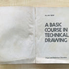 A Basic Course in Technical Drawing