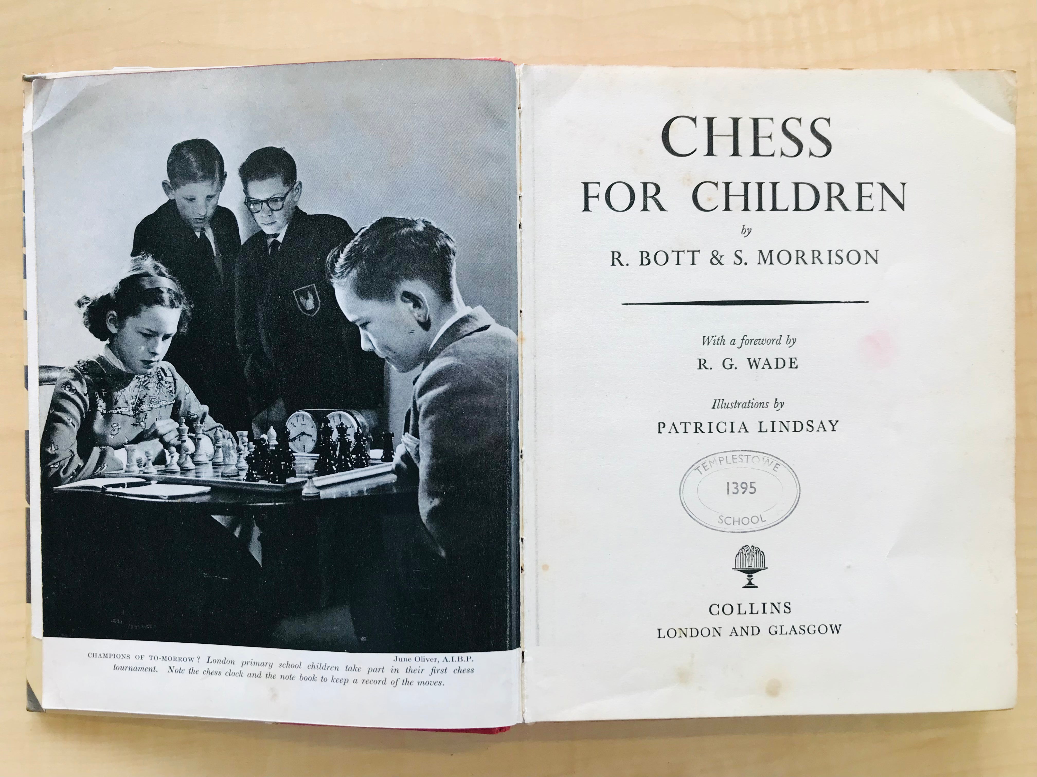 Chess for Children by Raymond Bott and Stanley Morrison