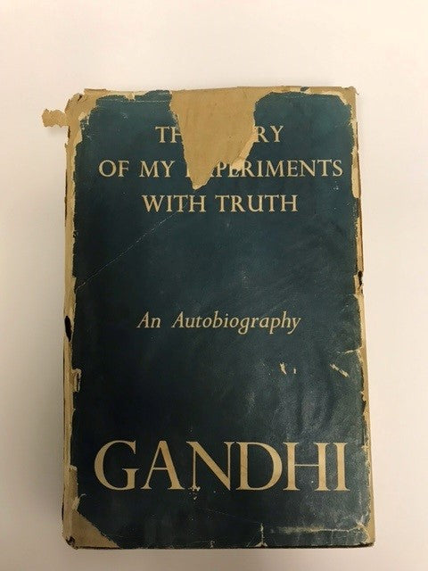 The Story Of My Experiments With Truth - GANDHI