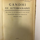 The Story Of My Experiments With Truth - GANDHI