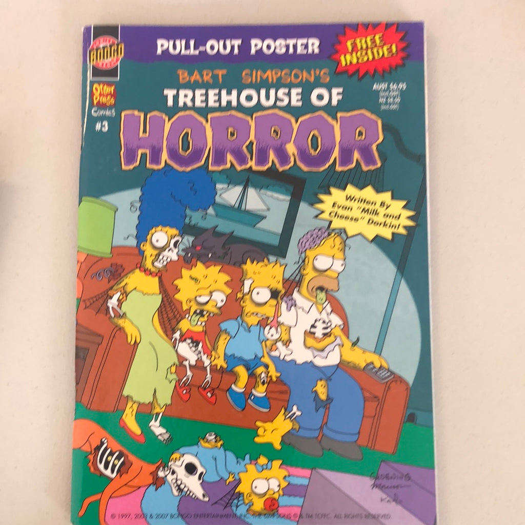 Issue #3 Bart Simpson’s ‘Treehouse of Horror’ AND Issue #13 Bart Simsons ‘Treehouse of Horror’ A King Sized 64 page creepfest. 'Treehouse of Horror' is a special series from the Bart Simpsons comics. Through this Halloween-themed comic you will be taken on a voyage that will get you laughing the whole way through. 